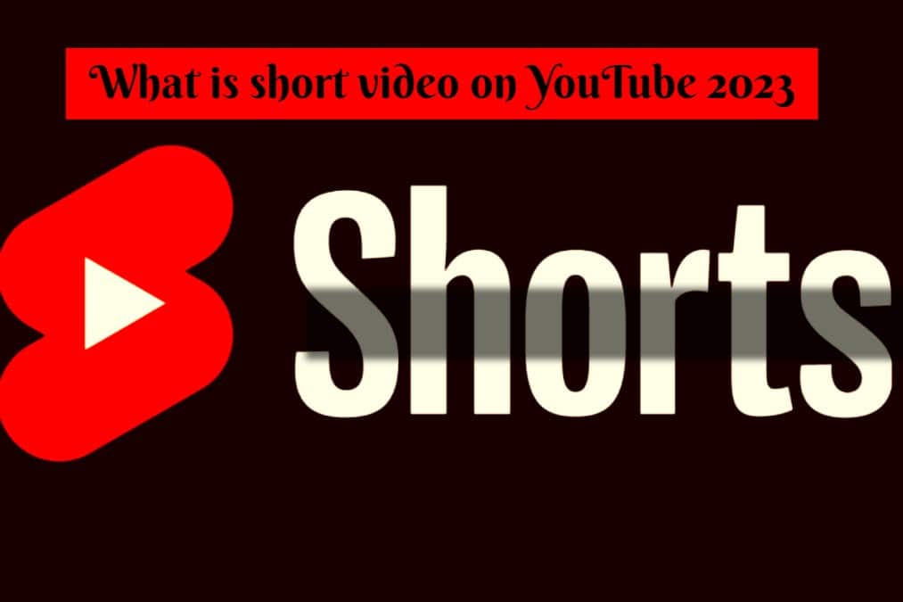 What is short video on YouTube 2023